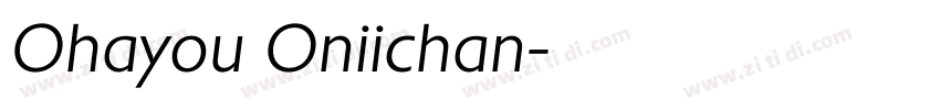 Ohayou Oniichan字体转换